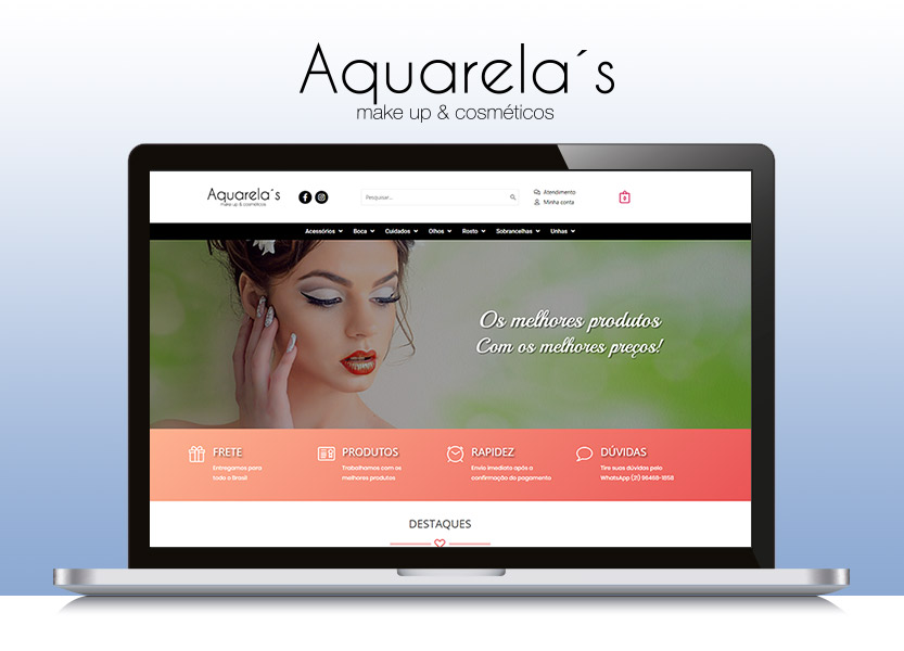 Lançamento Loja Virtual Aquarela's Make Up & Cosméticos 1