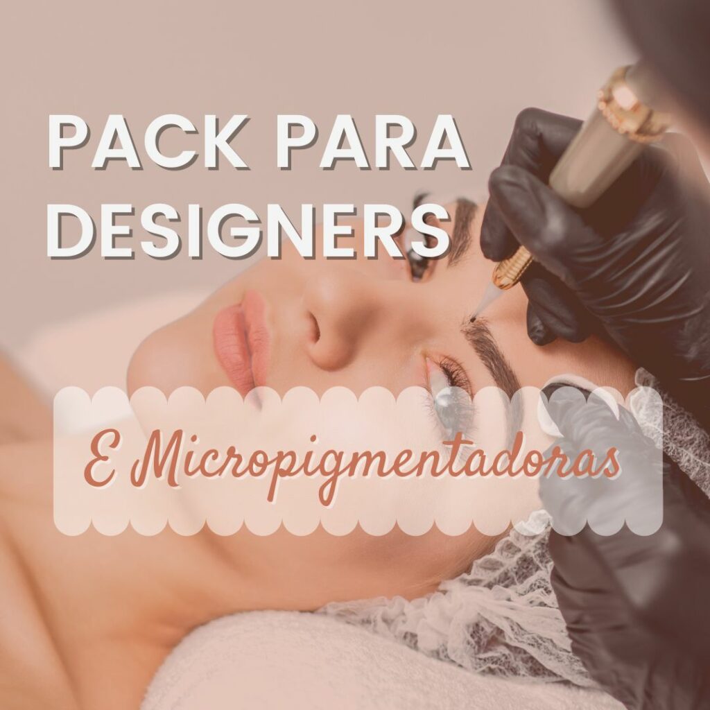 Pack Canva Para Designer e Micropigmentadoras de Sobrancelhas 2