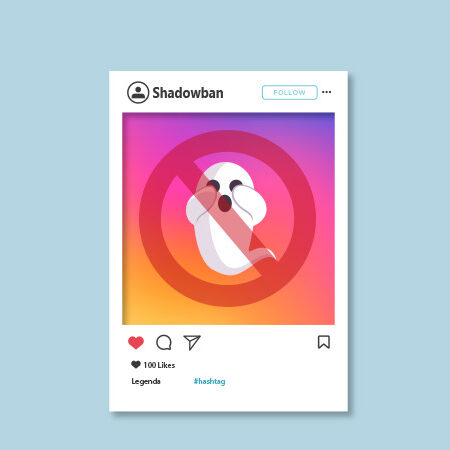 Shadowban no Instagram: O que é e como evitá-lo